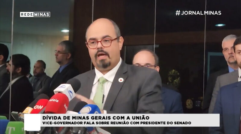 Dívida de Minas: vice-governador fala sobre reunião com presidente do senado