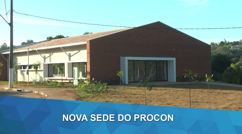 Nova Sede do Procon