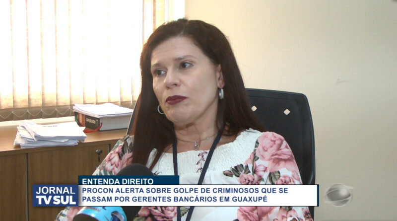 Entenda Direito: Procon alerta que criminosos se passam por gerentes bancários em Guaxupé