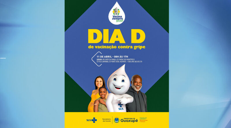 Prefeitura de Guaxupé promove mobilização para vacinação contra Influenza amanhã