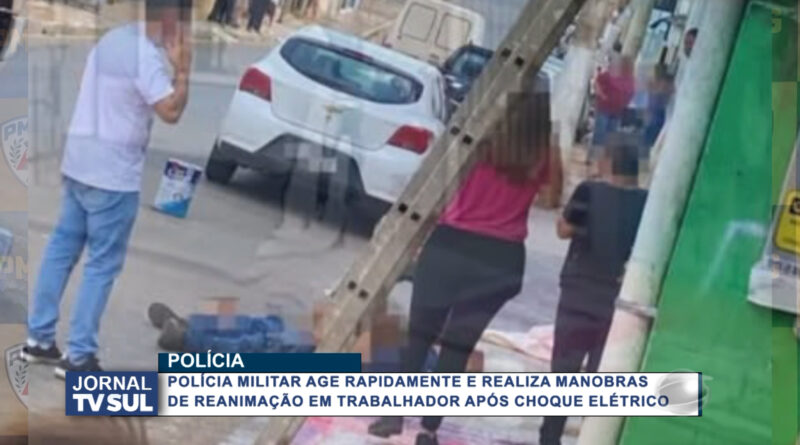 Polícia Militar socorre trabalhador após queda e descarga elétrica em Nova Resende